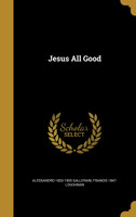 Jesus All Good
