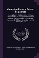 Campaign Finance Reform Legislation