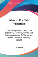 Manual For Sick Visitation
