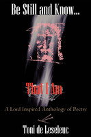 Be Still and Know That I Am