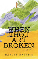 When Thou Art Broken