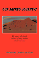 Our Sacred Journeys