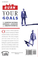 Burn Your Goals