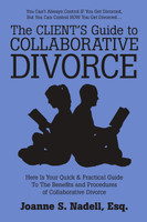 The Client's Guide to Collaborative Divorce