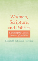 Wo/men, Scripture, and Politics