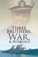 Three Brothers, War, & Romance