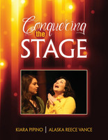 Conquering the Stage