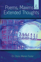 Poems, Maxims and Extended Thoughts