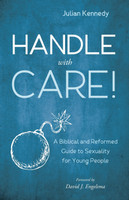 Handle With Care!