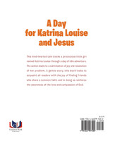 A Day for Katrina Louise and Jesus