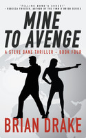 Mine to Avenge
