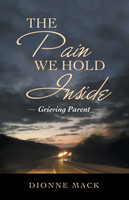 The Pain We Hold Inside