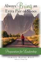 Always Bring an Extra Pair of Shoes