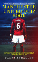 Manchester United Quiz Book
