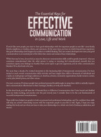 The Essential Keys for Effective Communication in Love, Life and Work