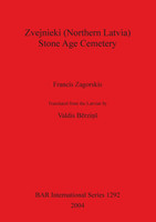 Zvejnieki (Northern Latvia) - Stone Age Cemetery