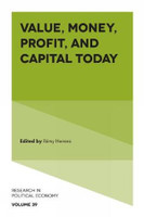 Value, Money, Profit, and Capital Today