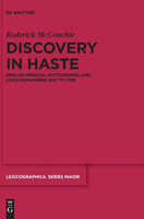Discovery in Haste