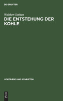 Die Entstehung der Kohle