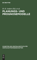 Planungs- und Prognosemodelle