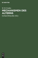 Mechanismen des Alterns