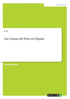 Las Causas del Paro en España