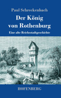 Der König von Rothenburg