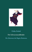 Die Schwarzmondbrüder