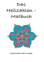 Das Heilzahlen-Malbuch