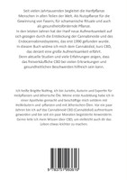 Cannabidiol - CBD und sein Unterstützerteam