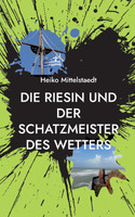 Die Riesin und der Schatzmeister des Wetters
