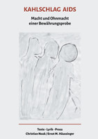 Kahlschlag Aids