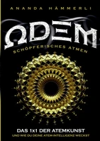 Odem schöpferisches Atmen