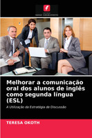 Melhorar a comunicação oral dos alunos de inglês como segunda língua (ESL)