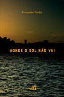 AONDE O SOL NÃO VAI