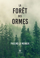 La forêt des Ormes
