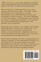 The Consequences of Being Aiden