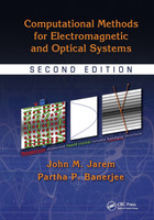 Computational Methods for Electromagnetic and Optical Systems
