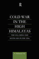 Cold War in the High Himalayas