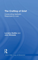 The Crafting of Grief