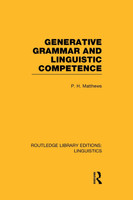 Generative Grammar and Linguistic Competence (RLE Linguistics B