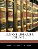 Illinois Libraries, Volume 2
