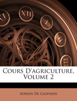 Cours D'agriculture, Volume 2