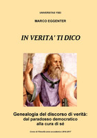 In verità ti dico - Genealogia del discorso di verità
