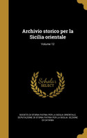 Archivio storico per la Sicilia orientale; Volume 12