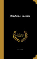 Beauties of Spokane