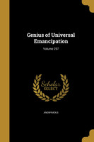 Genius of Universal Emancipation; Volume 257