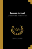 Panacea sin igual