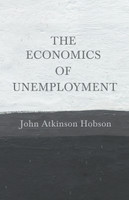 The Economics of Unemployment