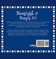 Moonlight of Morgan Hill